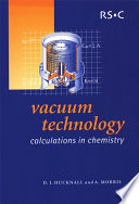 Vacuum technology : calculations in chemistry  / [E-Book]
