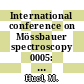 International conference on Mössbauer spectroscopy 0005: proceedings vol 0001 : Bratislava, 03.09.73-07.09.73.