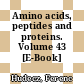 Amino acids, peptides and proteins. Volume 43 [E-Book] /