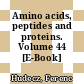 Amino acids, peptides and proteins. Volume 44 [E-Book] /