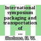 International symposium packaging and transportation of radioactive materials 0006: proceedings vol 0001 : PATRAM 1980: proceedings vol 0001 : Berlin, 10.11.80-14.11.80.