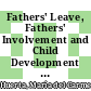 Fathers' Leave, Fathers' Involvement and Child Development [E-Book]: Are They Related? Evidence from Four OECD Countries /