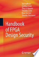 Handbook of FPGA Design Security [E-Book] /