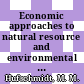 Economic approaches to natural resource and environmental quality analysis : Extended benefit cost analysis: conference : Honolulu, HI, 19.09.79-26.09.79.