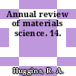 Annual review of materials science. 14.