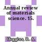 Annual review of materials science. 15.