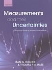 Measurements and their uncertainties : a practical guide to modern error analysis /
