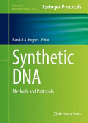 Synthetic DNA [E-Book] : Methods and Protocols /