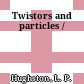 Twistors and particles /
