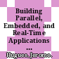 Building Parallel, Embedded, and Real-Time Applications with Ada [E-Book] /