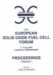 European Solid Oxide Fuel Cell Forum . 5,1 : 1 - 5 July 2002 Lucerne / Switzerland : proceedings /