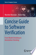 Concise Guide to Software Verification [E-Book] : From Model Checking to Annotation Checking /