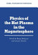Physics of the hot plasma in the magnetosphere : proceedings of the thirtieth Nobel Symposium : held April 2-4, 1975 at Kiruna Geophysical Institute, Kiruna, Sweden /