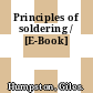 Principles of soldering / [E-Book]