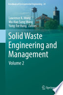 Solid Waste Engineering and Management [E-Book] : Volume 2 /