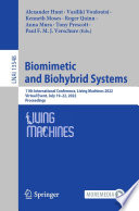 Biomimetic and Biohybrid Systems [E-Book] : 11th International Conference, Living Machines 2022, Virtual Event, July 19-22, 2022, Proceedings /