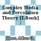 Complex Media and Percolation Theory [E-Book] /