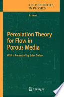Percolation theory of flow in porous media /