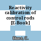 Reactivity calibration of control rods [E-Book]