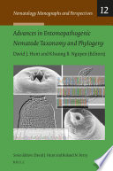 Advances in entomopathogenic nematode taxonomy and phylogeny [E-Book] /