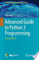 Advanced Guide to Python 3 Programming [E-Book] /