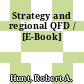 Strategy and regional QFD / [E-Book]