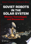 Soviet Robots in the Solar System [E-Book] : Mission Technologies and Discoveries /