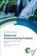 Advanced environmental analysis : applications of nanomaterials. Volume 1 [E-Book] /