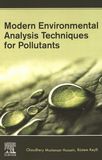 Modern environmental analysis techniques for pollutants /