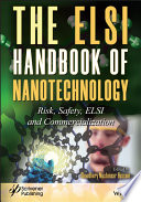 The ELSI handbook of nanotechnology : risk, safety, ELSI and commercialization [E-Book] /