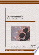 Glass science and its applications - II [E-Book] /