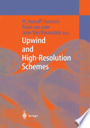 Upwind and High-Resolution Schemes [E-Book] /