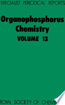Organophosphorus Chemistry. Volume 13 [E-Book]