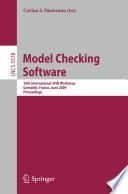 Model Checking Software [E-Book] : 16th International SPIN Workshop, Grenoble, France, June 26-28, 2009. Proceedings /