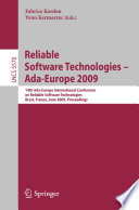 Reliable Software Technologies – Ada-Europe 2009 [E-Book] : 14th Ada-Europe International Conference, Brest, France, June 8-12, 2009. Proceedings /