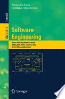 Software Engineering [E-Book] : International Summer Schools, ISSSE 2006-2008, Salerno, Italy, Revised Tutorial Lectures /