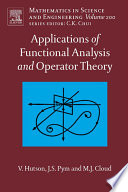 Applications of functional analysis and operator theory [E-Book].