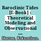 Baroclinic Tides [E-Book] : Theoretical Modeling and Observational Evidence /