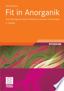 Fit in Anorganik [E-Book] : Das Prüfungstraining für Mediziner, Chemiker und Biologen /
