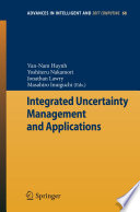 Integrated Uncertainty Management and Applications [E-Book] /