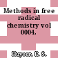 Methods in free radical chemistry vol 0004.