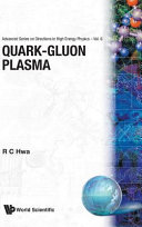 Quark gluon plasma /