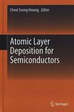 Atomic layer deposition for semiconductors /