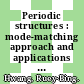 Periodic structures : mode-matching approach and applications in electromagnetic engineering [E-Book] /