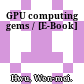 GPU computing gems / [E-Book]