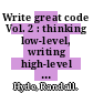 Write great code Vol. 2 : thinking low-level, writing high-level [E-Book] /