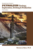 Nontechnical guide to petroleum geology, exploration, drilling & production [E-Book] /