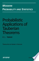 Probabilistic applications of Tauberian theorems [E-Book] /