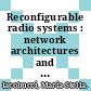 Reconfigurable radio systems : network architectures and standards [E-Book] /