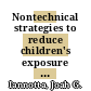 Nontechnical strategies to reduce children's exposure to inappropriate material on the internet : summary of a workshop [E-Book] /